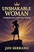 Unshakable Woman: Standing ...