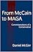 From McCain to MAGA: Commis...