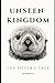 Unseen Kingdom: The Otter's...