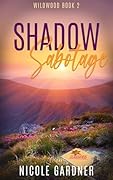Shadow Sabotage