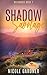 Shadow Sabotage (Wildwood, #2)