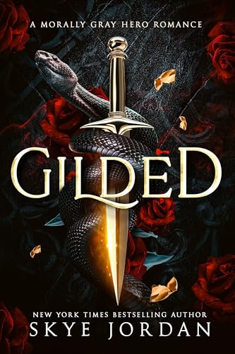 Gilded, A stand alone morally gray hero romance (Kindle Edition)