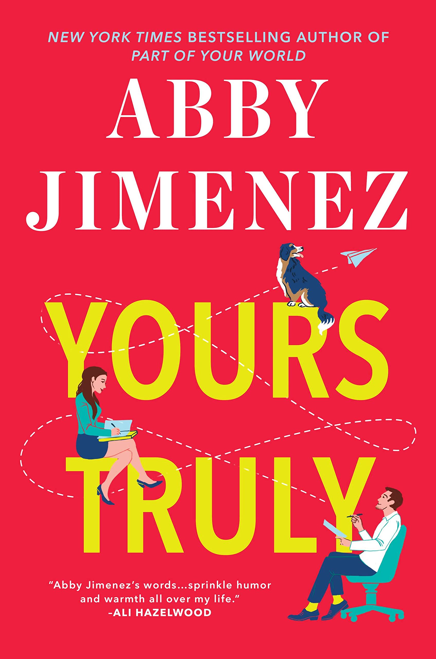 Yours Truly (Part of Your World, #2)