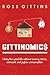 Gittinomics: Living the Goo...