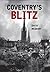 Coventry's Blitz