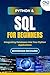 Python & SQL for Beginners  by Boozman Richards