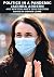 Politics In A Pandemic by Stephen    Levine