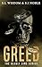 Greed by S.J Noble
