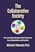 The Collaborative Society by Michael Mascolo