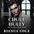 Cruel Bully (The Syndicate Academy)