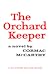 The Orchard Keeper