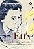 Etty en los Barracones: Amor y amistad en tiempos de Hitler (Bambú Vivencias) (Spanish Edition)