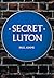 Secret Luton