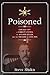 Poisoned: Chicago 1907, a C...