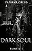 Dark Soul (Tainted #1)