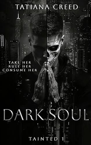 Dark Soul (Tainted #1)