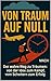 VON TRAUM ZUR NULL: Der Kön...