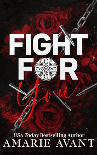 Fight for You (MacKenzie Scottish Crime Family, #5)