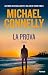 La prova by Michael Connelly La prova by Michael Connelly