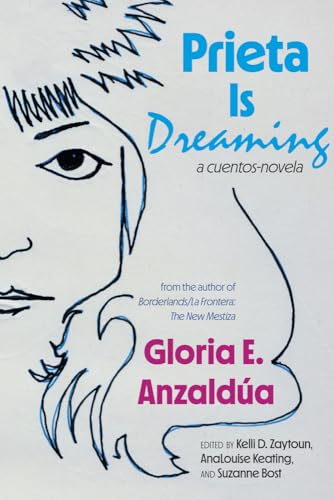 Prieta Is Dreaming: A cuentos-novela (Hardcover)