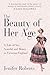 The Beauty of Her Age: A Ta...