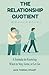 The Relationship Quotient (...