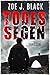 Todessegen: Thriller (Künzel & Lobenstein-Thriller) (German Edition)