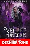 Veillée funèbre by Annie Anderson