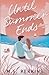 Until Summer Ends