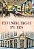 Edinburgh Pubs