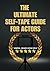 The Ultimate Self-Tape Guide for Actors
