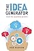 The Idea Generator: Tools for Business Growth