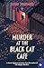 Murder at the Black Cat Cafe by Seishi Yokomizo