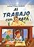 Al Trabajo con Papá: Una Av...