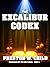 The Excalibur Codex (Guardians of the Holy Grail Book 3)