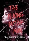 The Flying Dutchman by Laurence Klavan The Flying Dutchman by Laurence Klavan