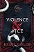 Violence and Vice: Blood Descendants Universe (Vengeance and Venom)