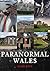 Paranormal Wales