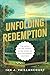 Unfolding Redemption: The H...