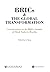 BRICs and the Global Transformation: Considerations on the BRICs Summit of Think Tanks in Brasilia (BRICS Building Bridges)