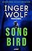 Song Bird (Lieutenant Detective Daniel Trokic Mysteries)