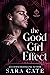 The Good Girl Effect (Salac...