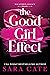 The Good Girl Effect (Salac...