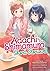 Adachi and Shimamura: Short Stories 2 (Light Novel) (Adachi and Shimamura (Light Novel))
