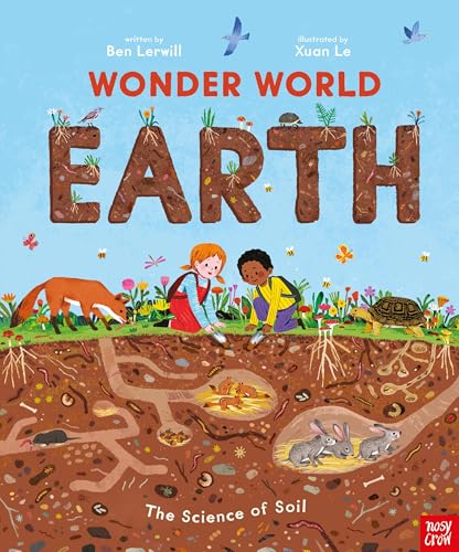Wonder World: Earth: The Natural Science of Soil (Hardcover)