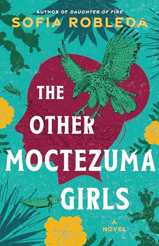 The Other Moctezuma Girls (Paperback)