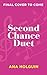 Second Chance Duet by Ana Holguin Second Chance Duet by Ana Holguin