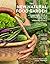 The New Natural Food Garden by Natalie Bogwalker