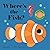 Where's the Fish?