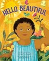 Hello, Beautiful by Traci N. Todd Hello, Beautiful by Traci N. Todd